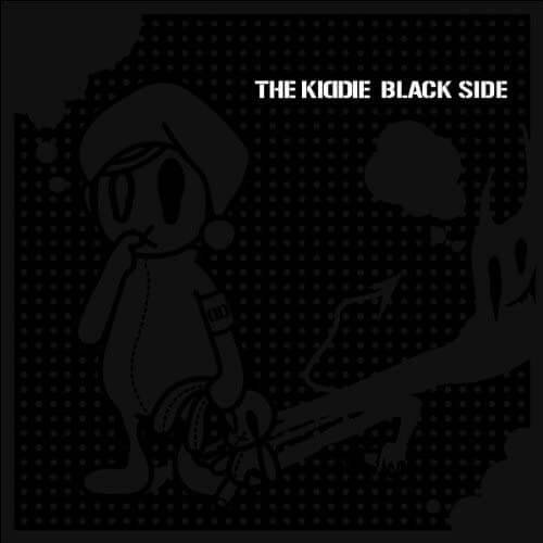 THE KIDDIE - BLACK SIDE Shokai Genteiban