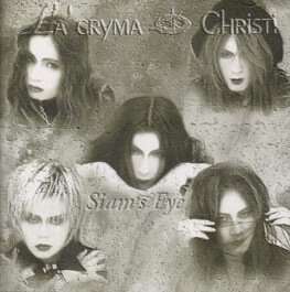 La'cryma Christi - Siam's Eye 2nd Press