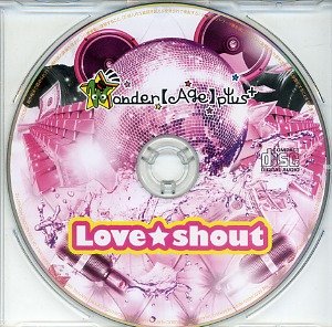 wonder【Age】plus+ - Love☆shout