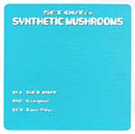 SYNTHETIC MUSHROOMS - SET OUT EP