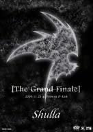 Shulla - The Grand Finale
