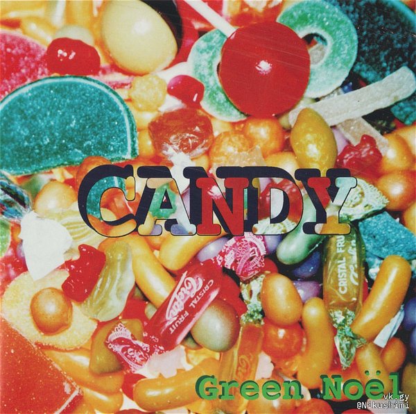 Green Noël - CANDY