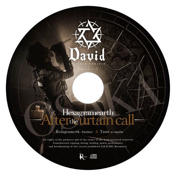 DAVID - Hexagramearth -After the curtain call- OSAKA