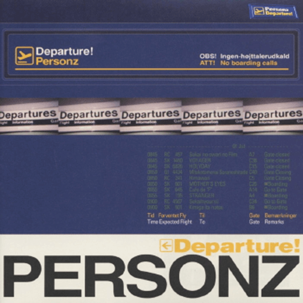 PERSONZ - Departure!