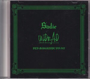 Sadie - UNDEAD Vol.012 FC newsletter DVD