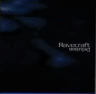 Ravecraft - Delution Remastering