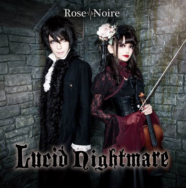 Rose Noire - Lucid Nightmare
