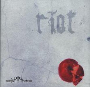 exist†trace - riot