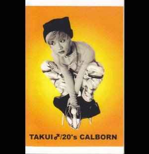 TAKUI NAKAJIMA - 20's CALBORN Tsuujouban