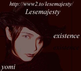 Lesemajesty - existence