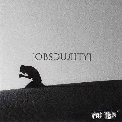 CATFIST - [OBSCURITY]
