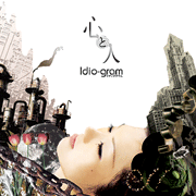 Idio-gram - Kokoro no Hito