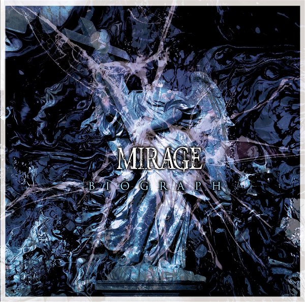 MIRAGE - 「BIOGRAPH」 B TYPE