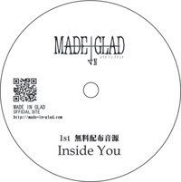 MADE IN GLAD - Inside You