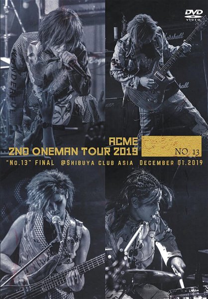 ACME - ACME 2ND ONEMAN TOUR 2019 “No.13” Final at Shibuya club asia