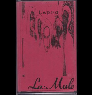 La'Mule - Lepra 2nd PRESS