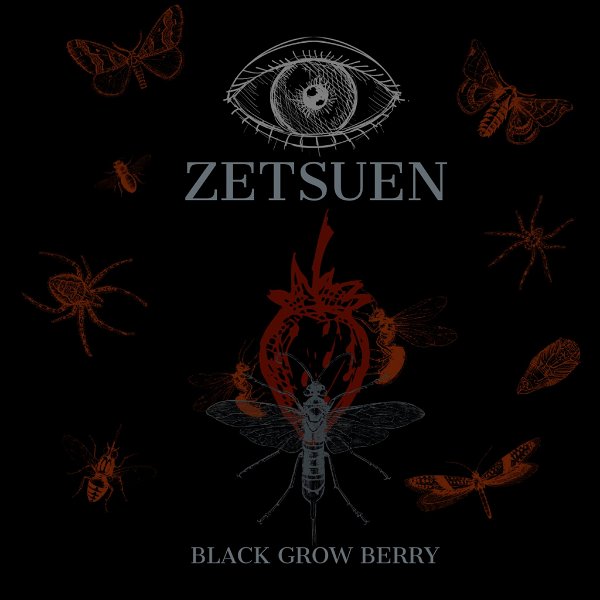 BLACK GROW BERRY - ZETSUEN Tsuujouban