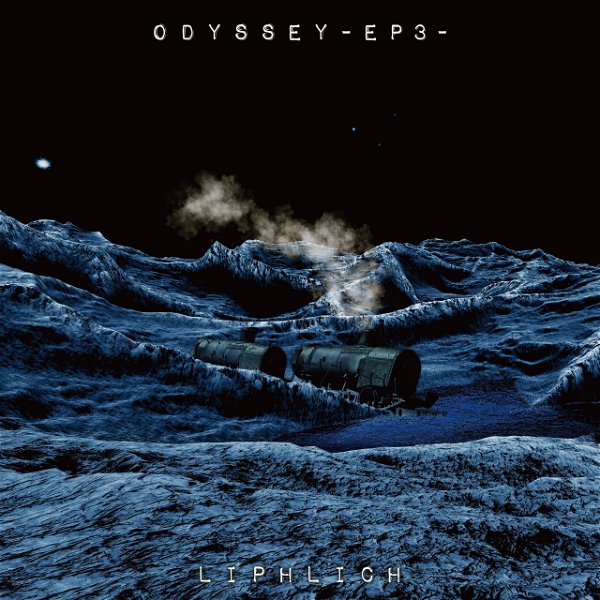 LIPHLICH - ODYSSEY-EP3-