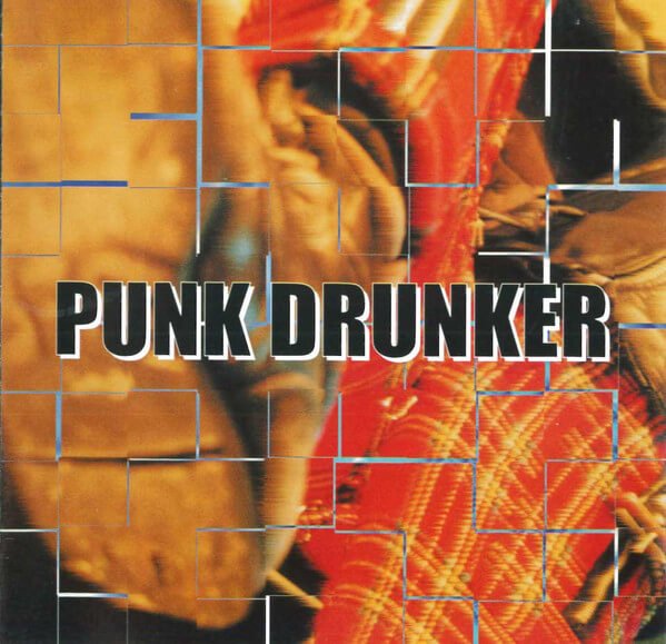(omnibus) - Punk Drunker
