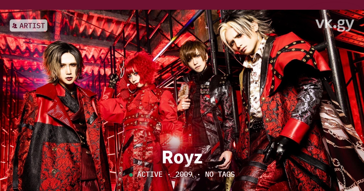 Royz profile | Royzプロフィール | vkgy (ブイケージ)